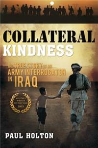 Collateral Kindness