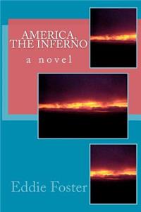 America, the Inferno