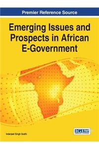 Emerging Issues and Prospects in African E-Government