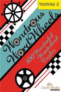 Wondrous Wordwheels Volume 2