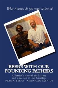 Beers with our Founding Fathers