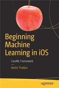 Beginning Machine Learning in IOS