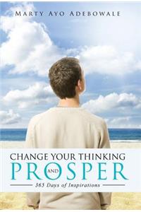 Change Your Thinking and Prosper