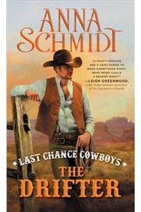 Last Chance Cowboys: The Drifter