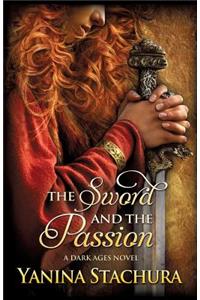 The Sword and the Passion