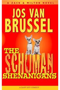 The Schuman Shenanigans