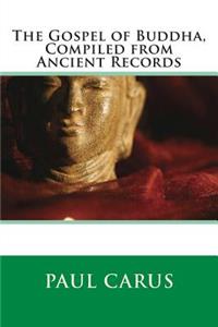 The Gospel of Buddha, Compiled from Ancient Records