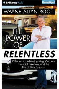 Power of Relentless