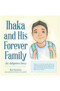 Ihaka and His Forever Family