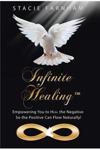 Infinite Healing(TM)