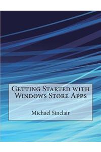 Getting Started with Windows Store Apps