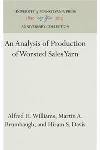 An Analysis of Production of Worsted Sales Yarn