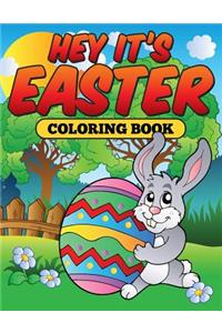 Hey It's Easter Coloring Book