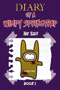 Diary of a Wimpy Springtrap