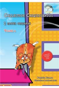 Collection Chiquicuentos volume 1