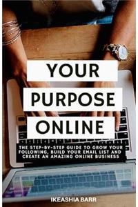 Your Purpose Online