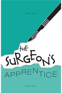 The Surgeon's Apprentice