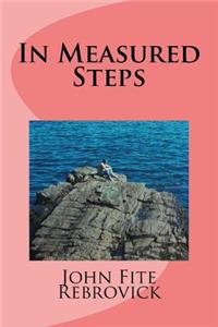 In Measured Steps