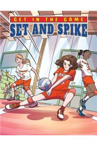 Set and Spike