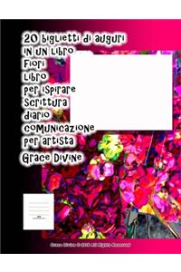 20 biglietti di auguri in un libro fiori libro per ispirare scrittura diario comunicazione per artista Grace Divine