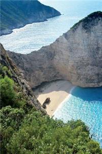 Navagio Beach Zakynthos Island in Greece Journal