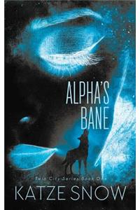 Alpha's Bane