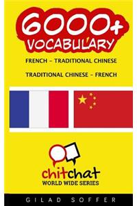 6000+ French - Traditional Chinese Traditional Chinese - French Vocabulary