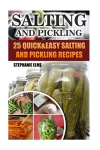 Salting and Pickling