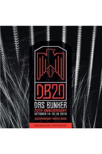 DasBunker 20th Anniversary