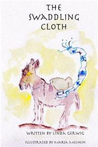 The Swaddling Cloth