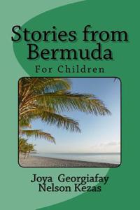 Stories from Bermuda: Collection of Short Stories for Children