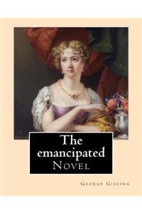 The emancipated By