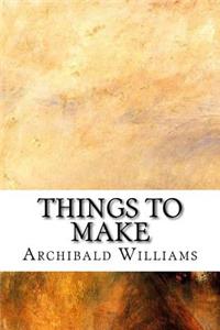 Things To Make