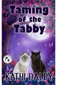 Taming of the Tabby