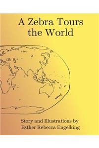 A Zebra Tours the World