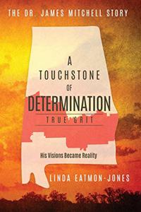 A Touchstone of Determination - True Grit
