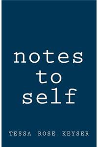 notes to self