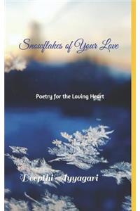 Snowflakes of Your Love