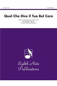 Quel Che Dice Il Tuo Bel Core