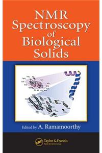 NMR Spectroscopy of Biological Solids