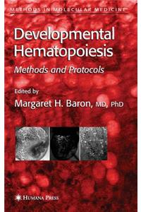 Developmental Hematopoiesis