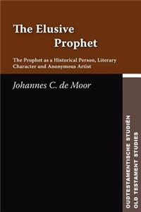 Elusive Prophet