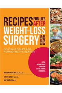 Recipes for Life After Weight-Loss Surgery, Revised and Updated