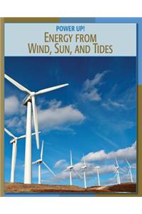 Energy from Wind, Sun, and Tides