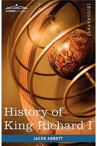 History of King Richard I of England