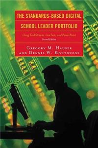 Standards-Based Digital School Leader Portfolio