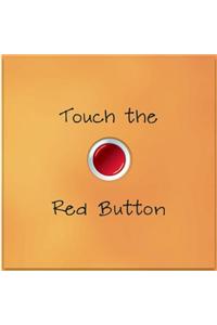 Touch the Red Button