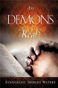 Are Demons Real?