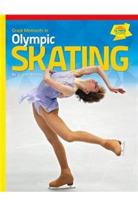 Great Moments in Olympic Skating