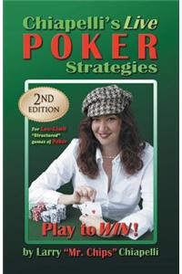 Chiapelli's Live Poker Strategies